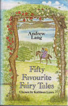 LANG, Andrew - Fifty Favourite Fairy Tales - (Hardcover with Wrapper) *