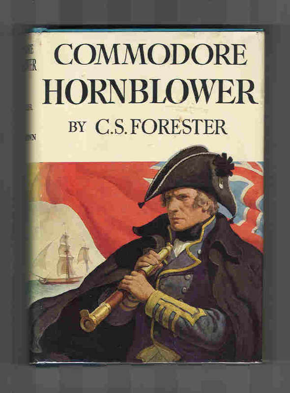 FORESTER, C.S. - Commodore Hornblower - (1st Edition)