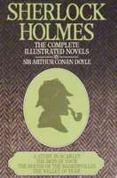 DOYLE, Sir Arthur Conan - Sherlock Holmes : The Complete Illustrated Novels - (Hardcover)