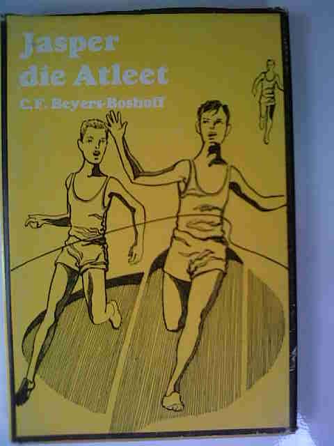 JASPER DIE ATLEET - CF BEYERS-BOSHOFF NO 6