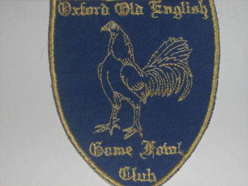 OXFORD OLD ENGLISH GAME FOWL CLUB BADGE - AS IS CONDITION FOR SERIOUS COLLECTORS ONLY - USED