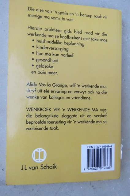 Wenkboek vir n werkende Ma deur Alida Vos la Grange. Beplanning en Kinderversorsing.