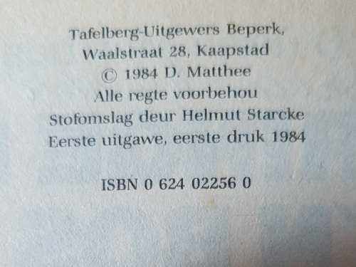 DALENE MATTHEE. SIGNED FIRST EDD. KRINGE IN N BOS. 1984. HARD COVER.