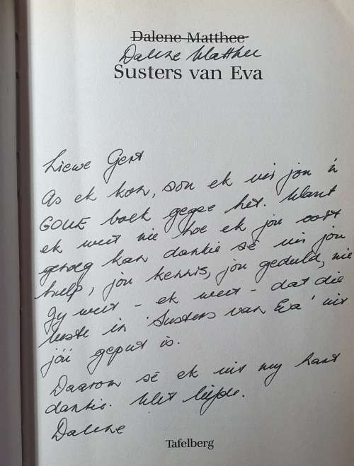 DALENE MATTHEE. SIGNED FIRST EDD. SUSTERS VAN EVA. 1995. HARD COVER.
