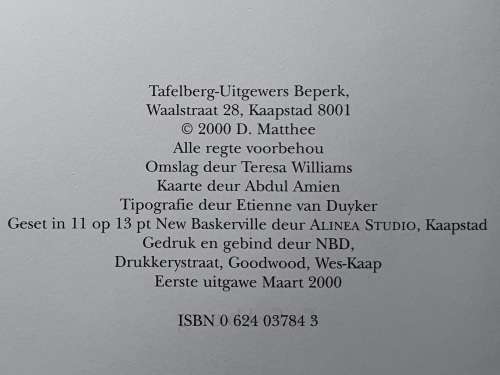 DALENE MATTHEE. SIGNED FIRST EDD. PIETERNELLA VAN DIE KAAP. 2000. HARD COVER.