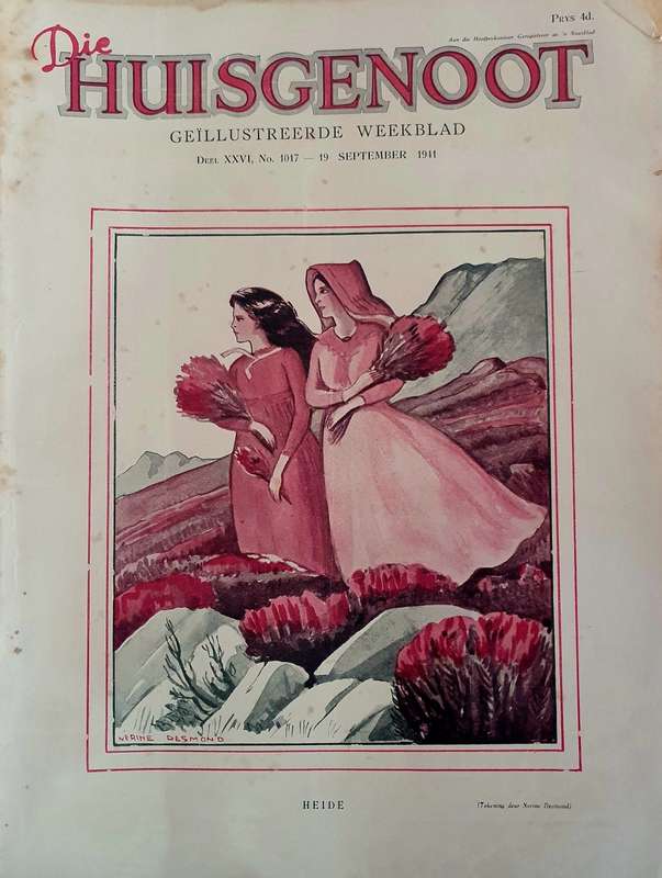 19 SEPREMBER 1941.  DIE HUISGENOOT. HEIDE. BIG FORMAT .28CM WIDE X 38CM LENGHT.