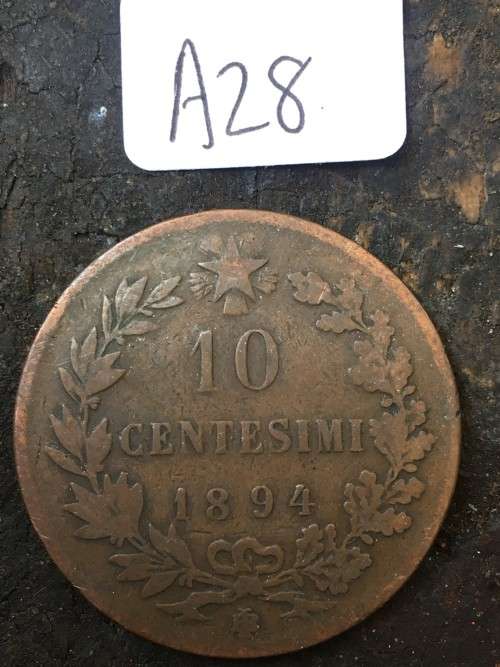 1894 Umberto I Re D'Italia 10 centesimi *****Crazy R1 Start****
