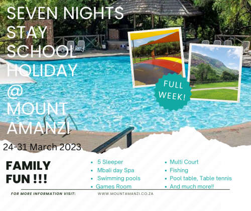Seven Night stay in school holiday season @ Mount amanzi 24 - 31 March 5 Sleeper!
