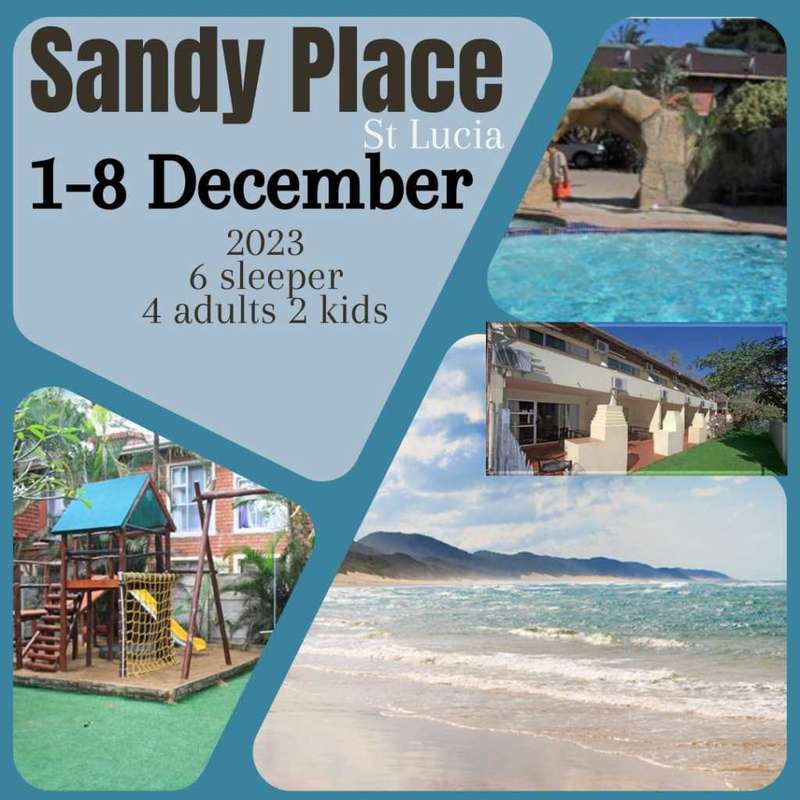 Sandy Place St Lucia / 1-8 December 2023 ( 7 nights ) 4 adults 2 kids