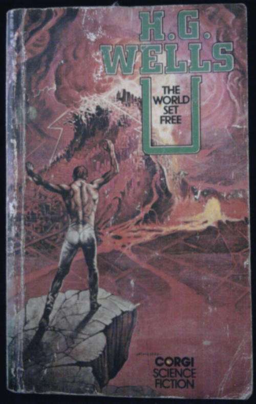 THE WORLD SET FREE BY H. G. WELLS SOFTCOVER