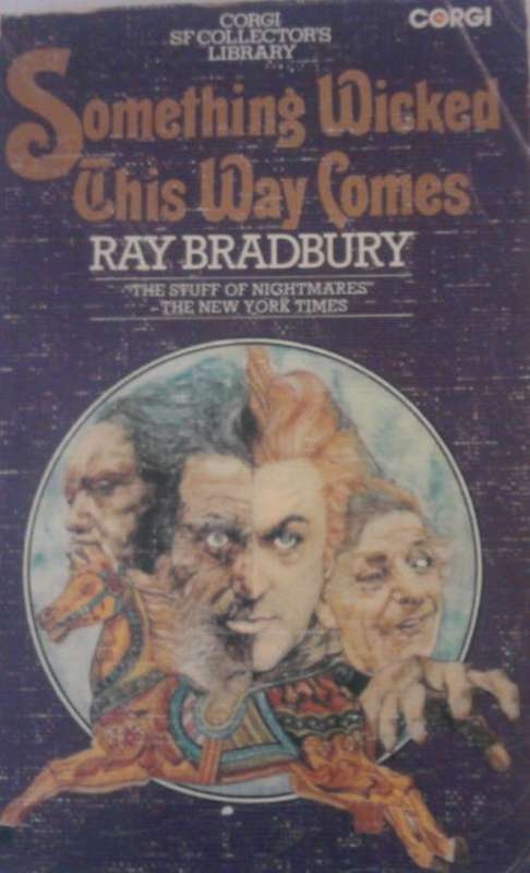 SOMETHING WICKED THIS WAY COMES BY RAY BRADBURY SOFTCOVER