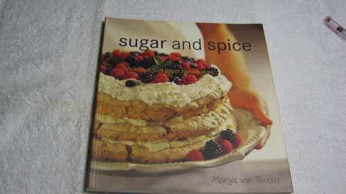 SUGAR & SPICE - MARGIE VAN TONDER 128 PAGES