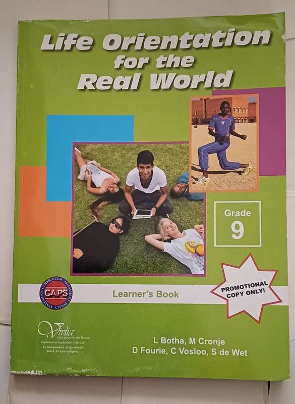 LIFE ORIENTATION FOR THE REAL WORLD CAPS - LEARNER'S BOOK GRADE 9