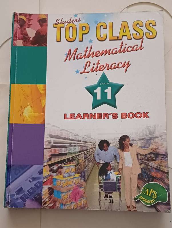 SHUTERS TOP CLASS MATHEMATICAL LITERACY CAPS - LEARNER'S BOOK GRADE 11