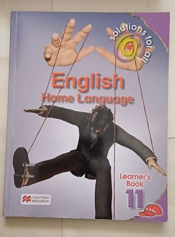 SOLUTIONS FOR ALL ENGLISH HOME LANGUAGE CAPS - LEARNER'S BOOK GRADE 11