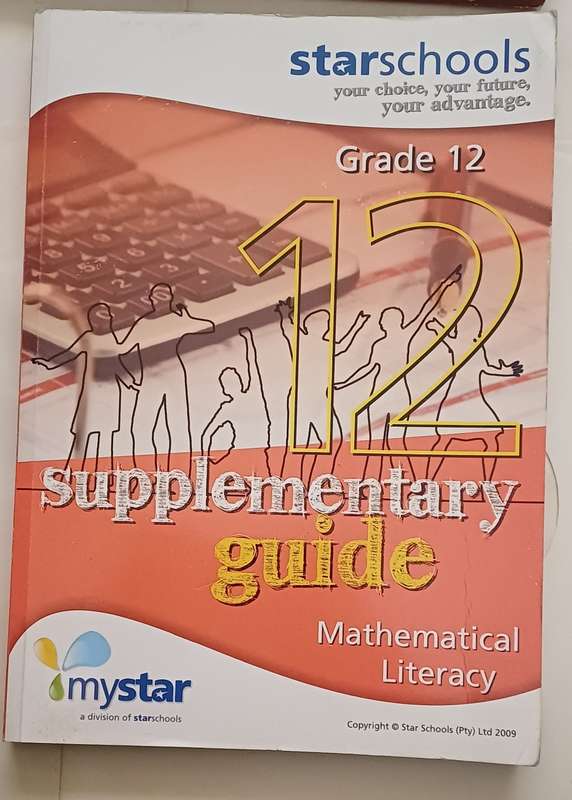 STARSCHOOLS SUPPLEMENTARY GUIDE MATHEMATICAL LITERACY GRADE 12