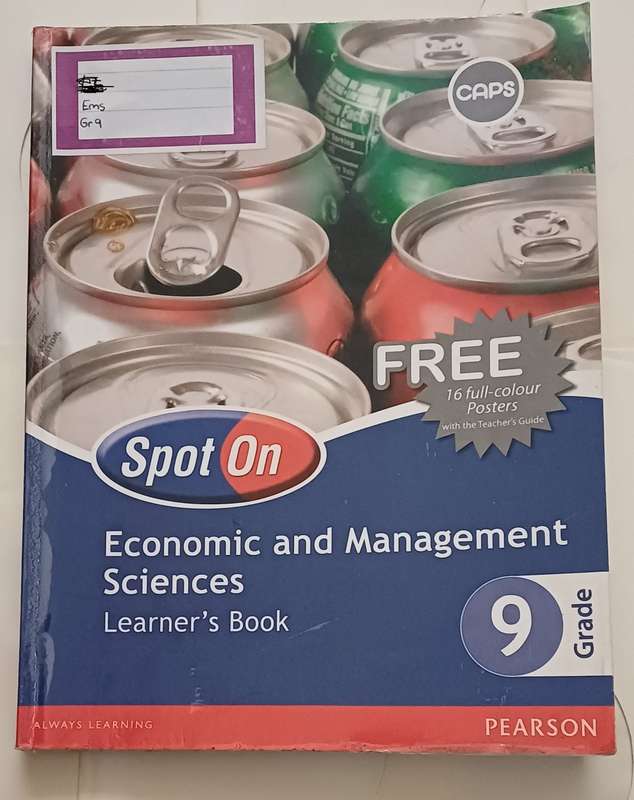 SPOT ON ECONOMIC AND MANAGEMENT CAPS - LEARNER'S BOOK GRADE 9
