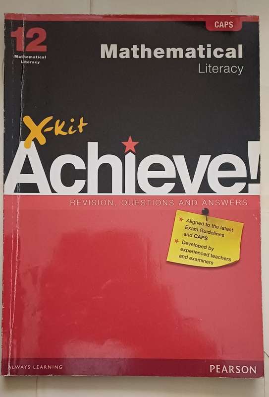 CAPS X-KIT ACHIEVE! MATHEMATICAL LITERACY GRADE 12