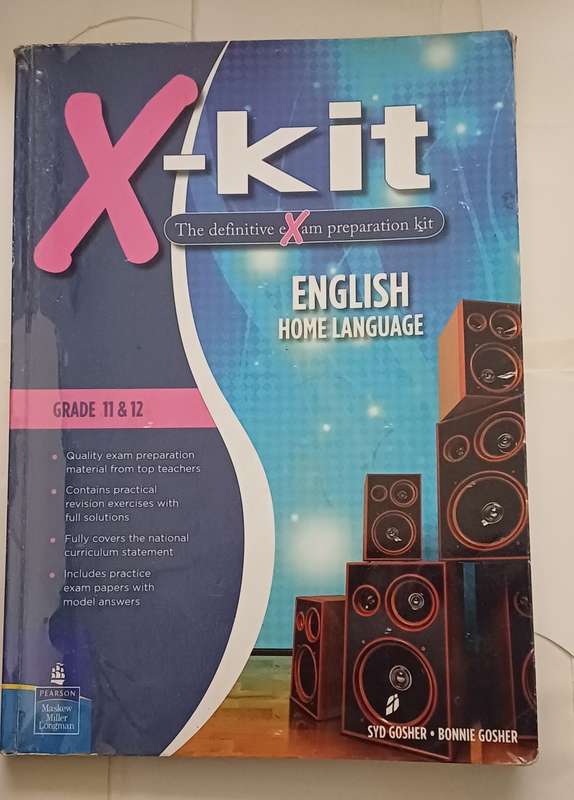 X-KIT ACHIEVE! THE DEFINITIVE EXAM PREPARATION KIT ENGLISH HOME LANGUAGE GRADE 11 & 12
