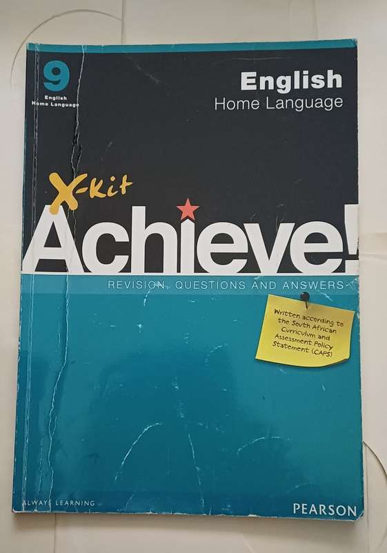 X-KIT ACHIEVE! ENGLISH HOME LANGUAGE REVISION QUESTIONS AND ANSWERS GRADE 9