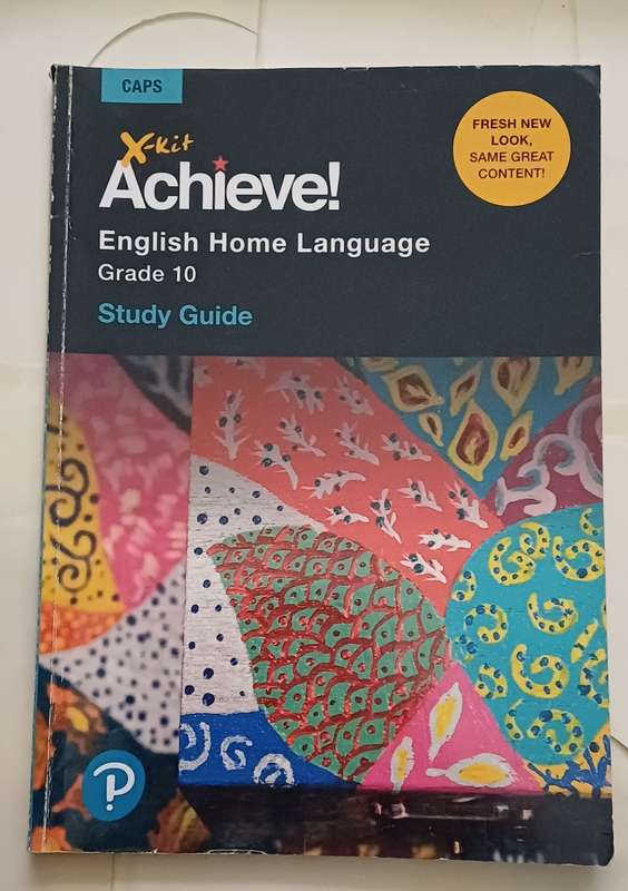 CAPS X-KIT ACHIEVE! ENGLISH HOME LANGUAGE STUDY GUIDE GRADE 10