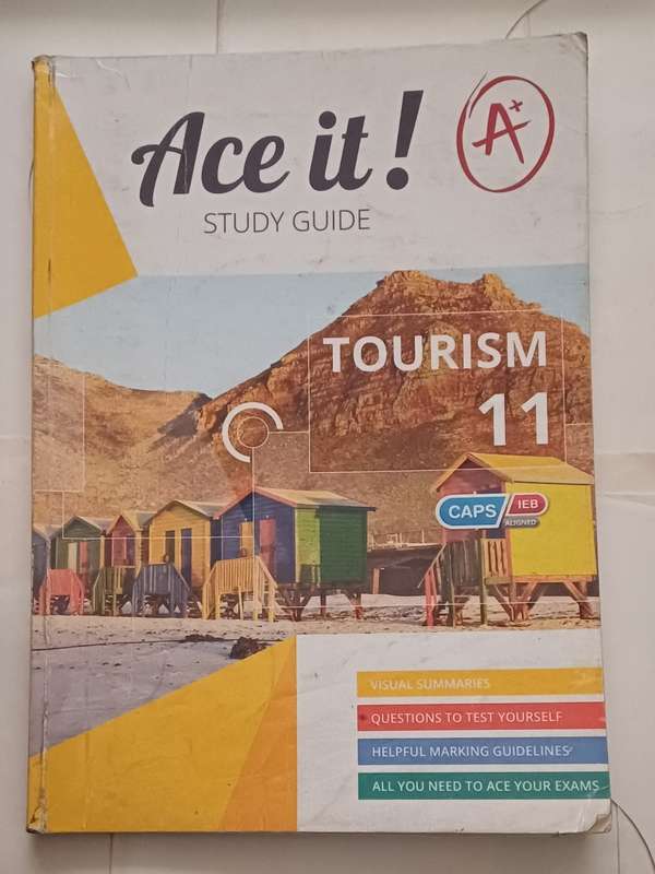 CAPS ACE IT! STUDY GUIDE TOURISM GRADE 11