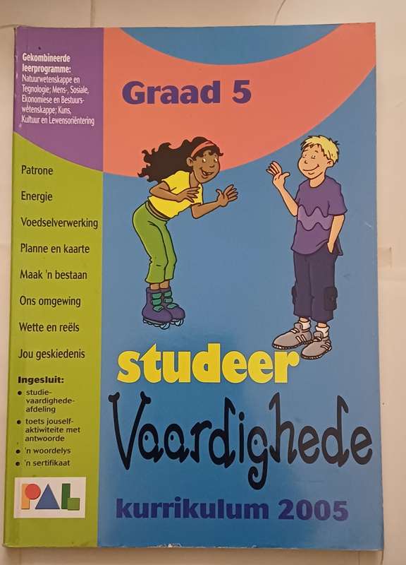STUDEER VAARDIGHEDE KURRIKULUM 2005 GRAAD 5