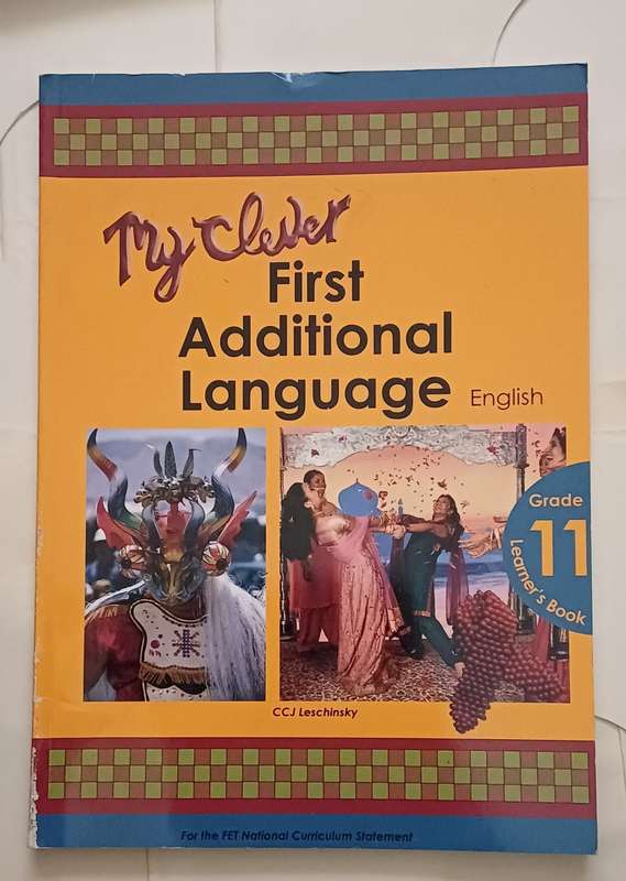 MY CLEVER FIRST ADDITIONAL LANGUAGE ENGLISH LEARNER'S BOOK GRADE 11