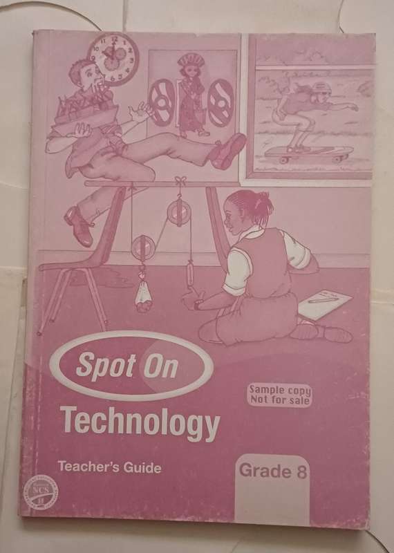 NCS SPOT ON TECHNOLOGY TEACHER'S GUIDE GRADE 8
