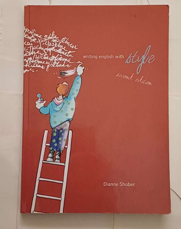 WRITING ENGLISH WITH STYLE SECOND EDITION DIANNE SHOBER