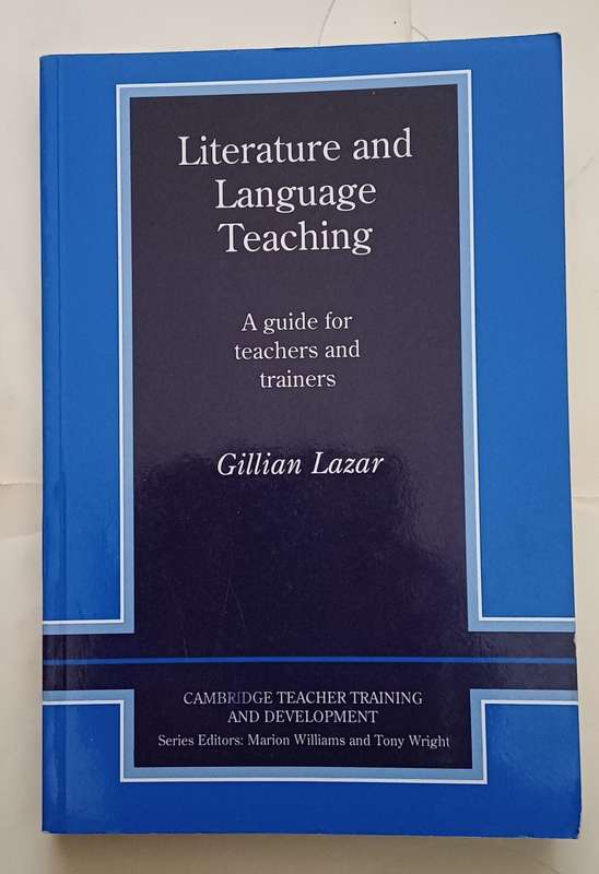 LITERATURE AND LANGUAGE TEACHING A GUIDE FOR TEACHERS AND TRAINERS