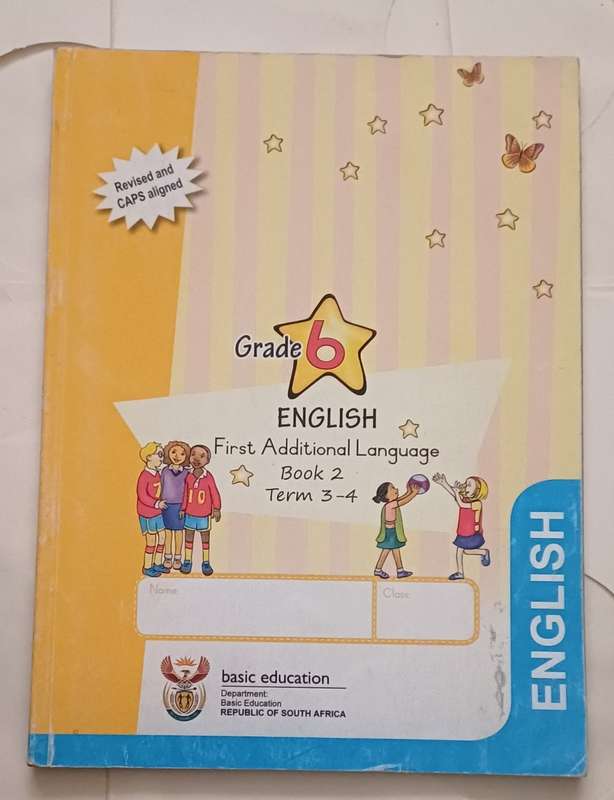 ENGLISH FIRST ADDITIONAL LANGUAGE BOOK 2 TERMS 3-4 GRADE 6