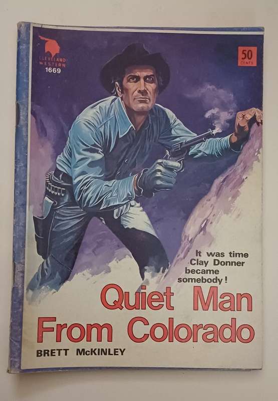 CLEVELAND WESTERN 1669 - QUIET MAN FROM COLORADO