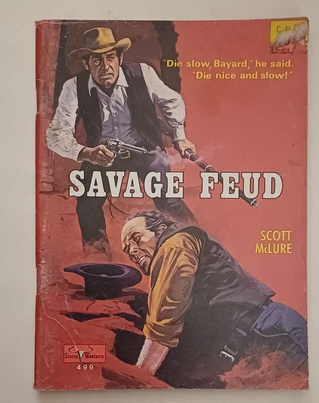 SIERRA WESTERN 499 - SAVAGE FEUD