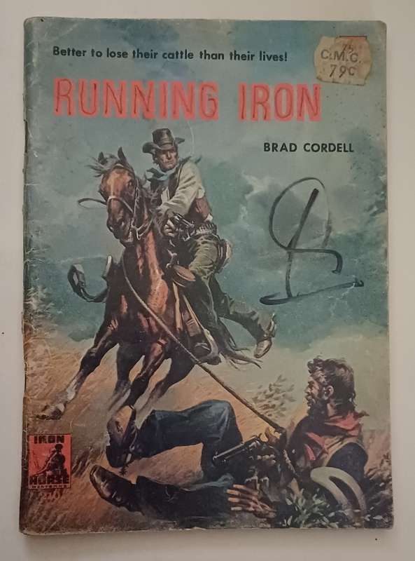 IRON HORSE WESTERNS - RUNNING IRON