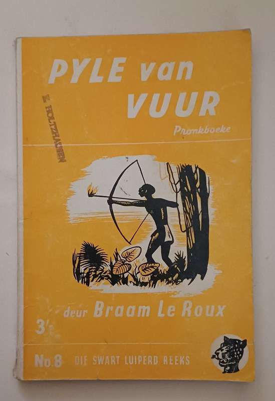 DIE SWART LUIPERD REEKS NO 8 - PYLE VAN VUUR