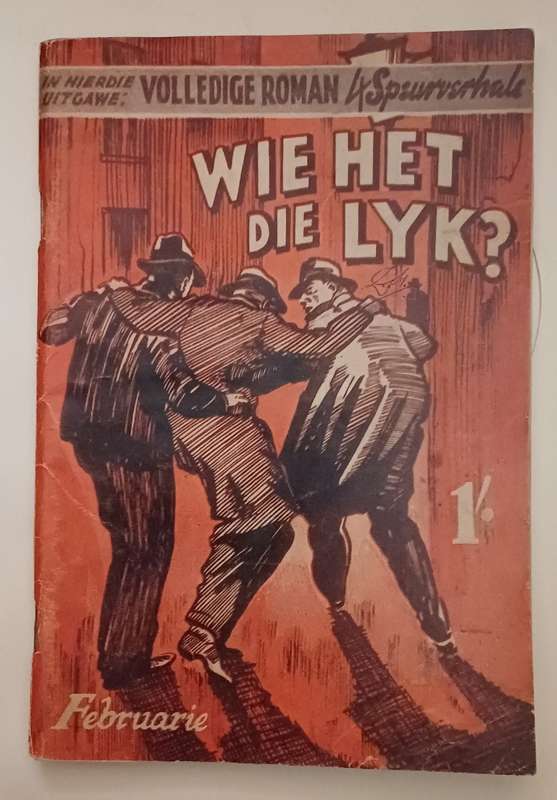 SPEURVERHALE - WIE HET DIE LYK? FEBRUARIE