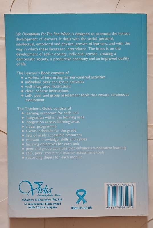 LIFE ORIENTATION FOR THE REAL WORLD TEACHER'S GUIDE GRADE 7
