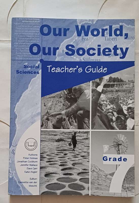 OUR WORLD OUR SOCIETY SOCIAL SCIENCES TEACHER'S GUIDE GRADE 7
