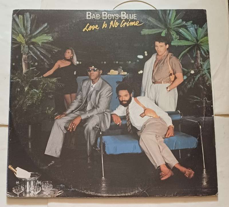 BAD BOYS BLUE - LOVE IS NO CRIME