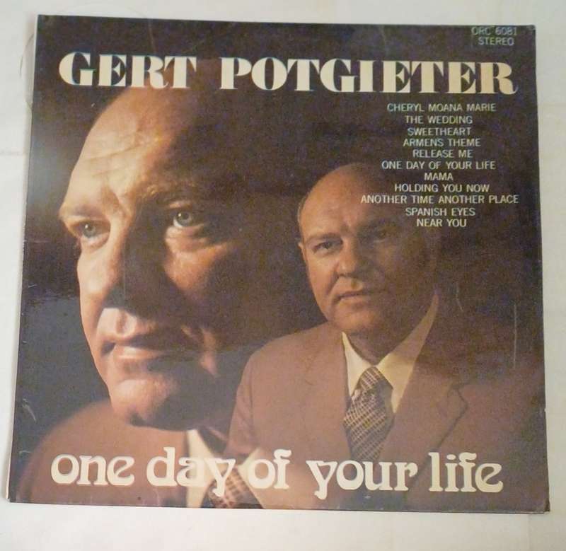 GERT POTGIETER - ONE DAY OF YOUR LIFE