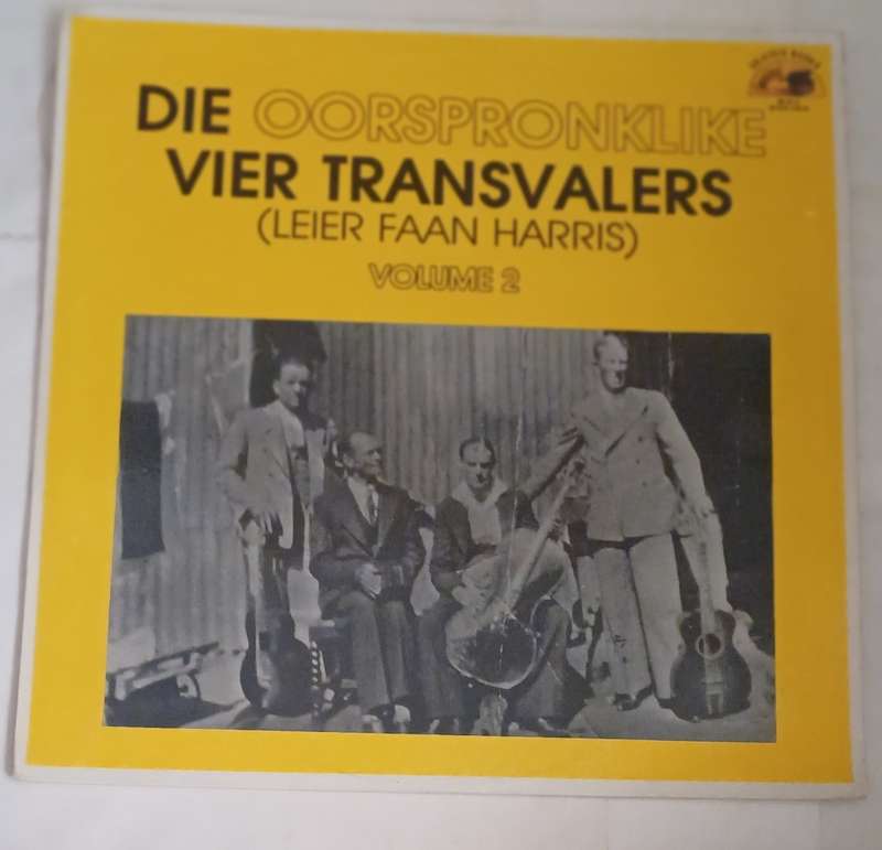 Die Oorsprongklike Vier Transvallers - Leier Faan Harris - Volume 2