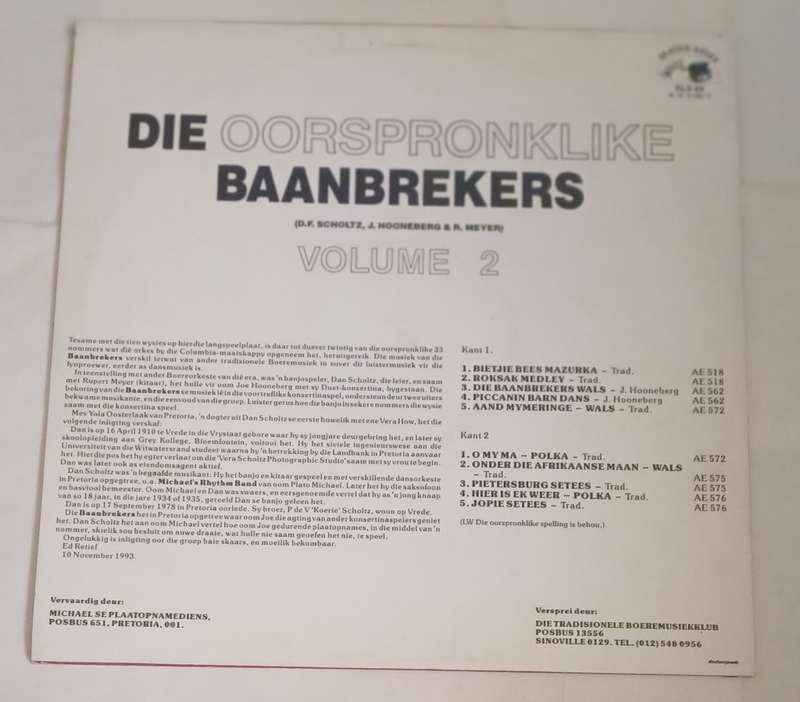 Die Oorsprongklike Baanbrekkers - Volume 2 D.F Scholtz , J. hOONEBERG , R. Meyer