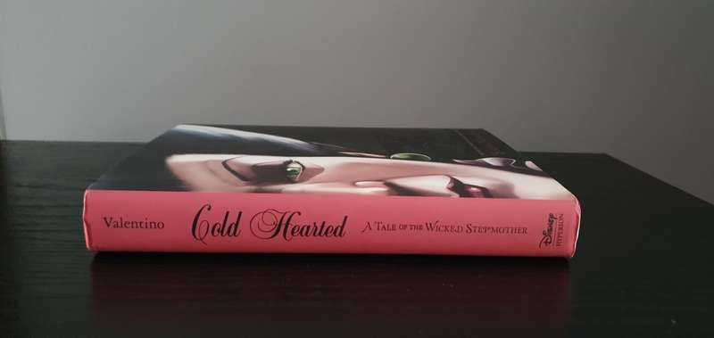 Disney Villains Cold Hearted: A Tale of the Wicked Stepmother by Serena Valentino (Hardcover)