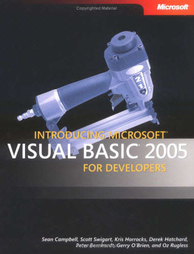 Introducing Microsoft VISUAL BASIC 2005 for Developers