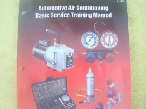 AUTOMOTIVE AIR CONDITIONING ***  BASIC SERVICE  TRAINING  MANUAL