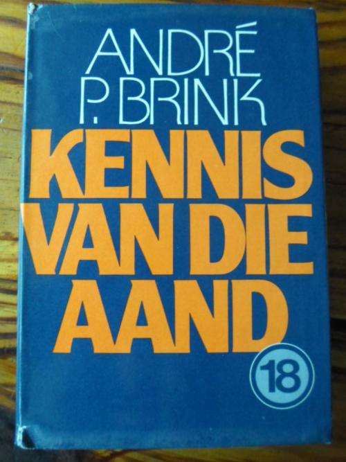 ANDRE P BRINK - KENNIS VAN DIE AAND