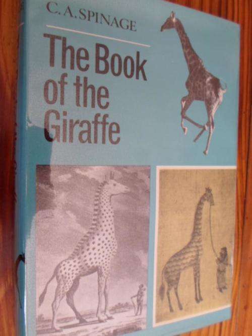 THE BOOK OF THE GIRAFFE. By CA Spinage