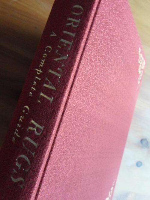 ORIENTAL RUGS - A Complete Guide. Charles W Jacobsen