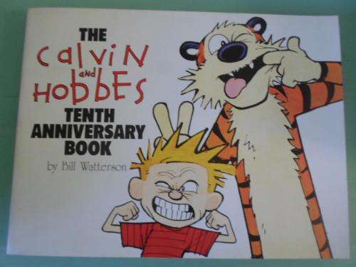 THE CALVIN AND HOBBES TENTH ANNIVERSARY BOOK